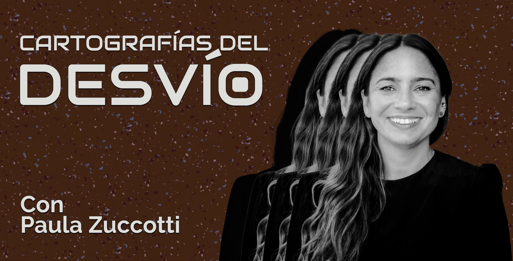 Cartografías del Desvío